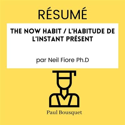 L’Habitude de Maintenant