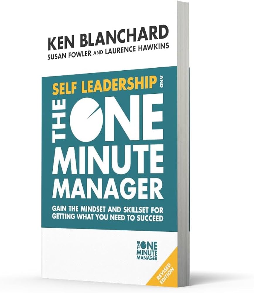 Self-Leadership and the One Minute Manager