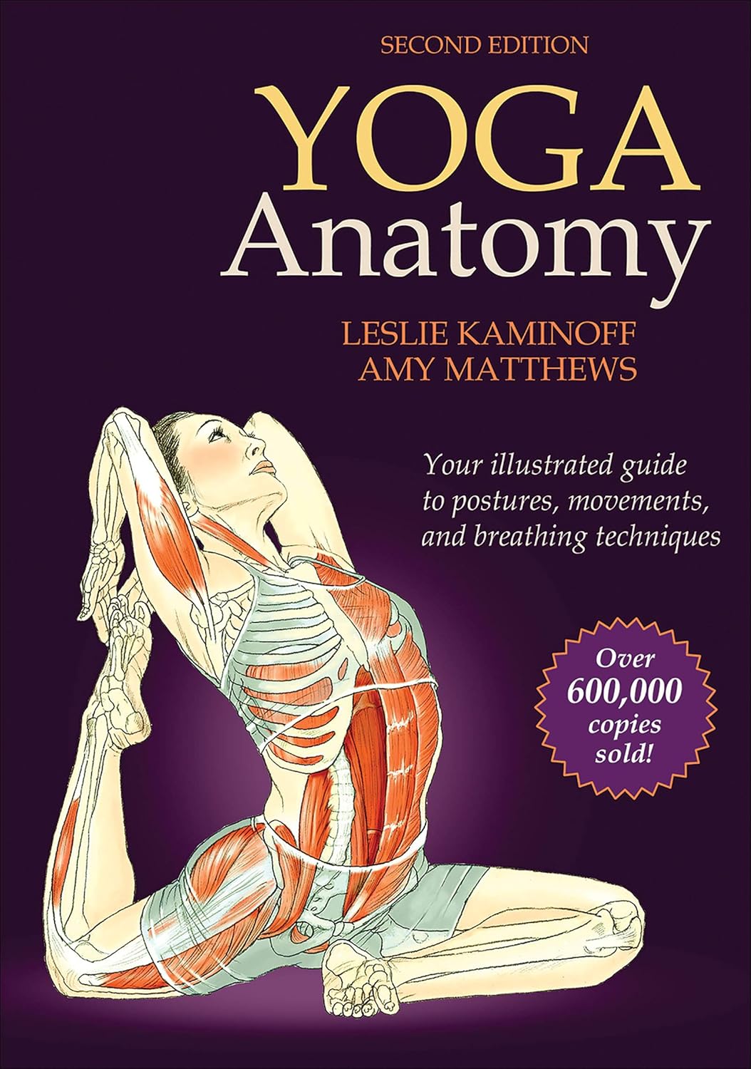 Yoga Anatomy – Leslie Kaminoff & Amy Matthews
