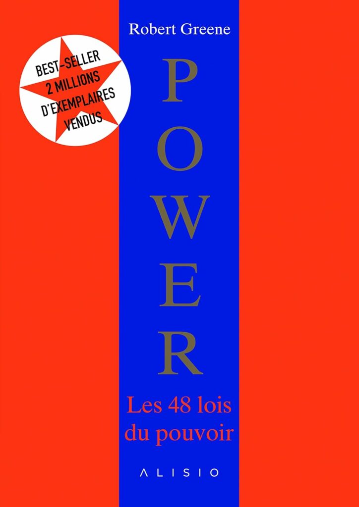 Les 48 lois du pouvoir de Robert Greene